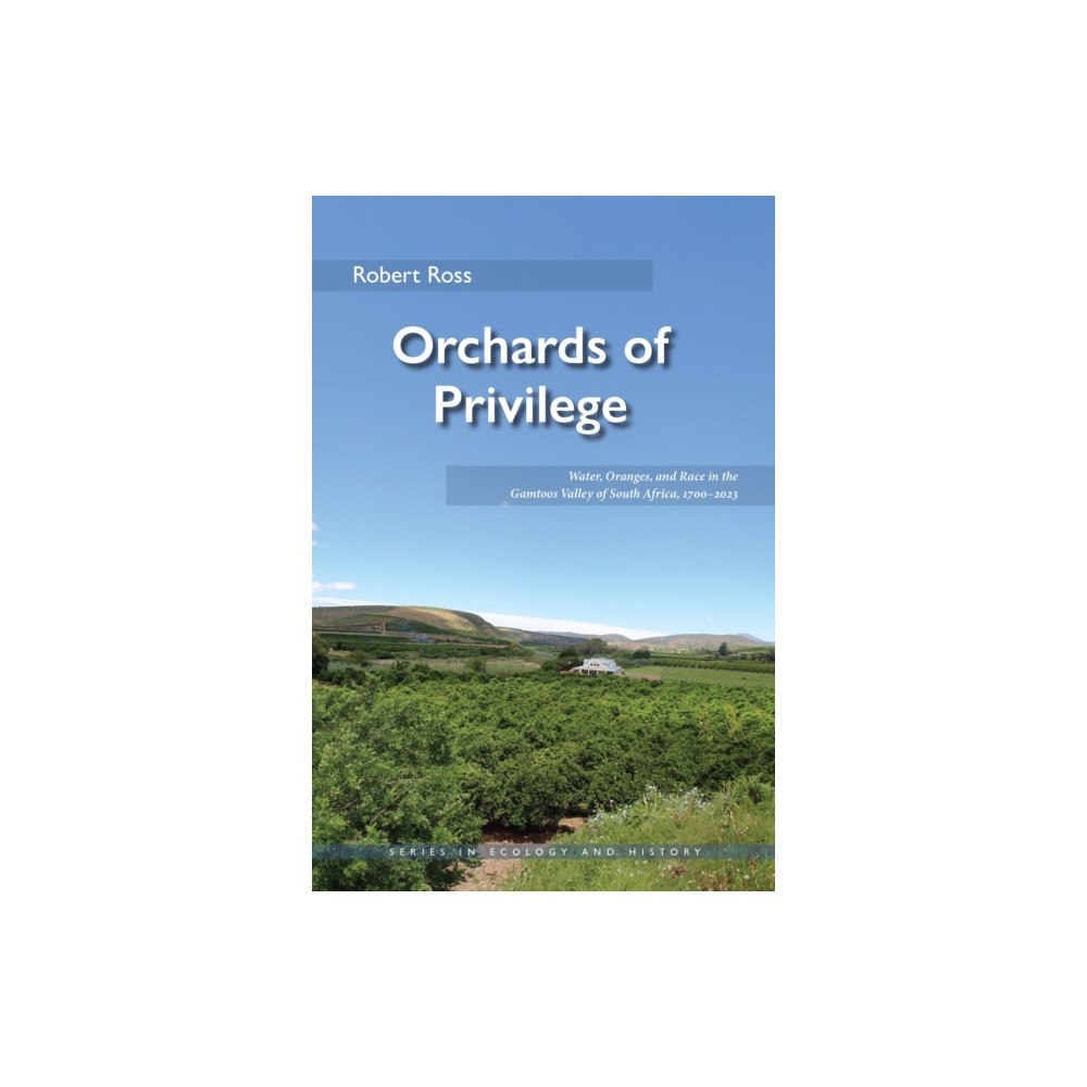 Ohio University Press Orchards of Privilege (häftad, eng)