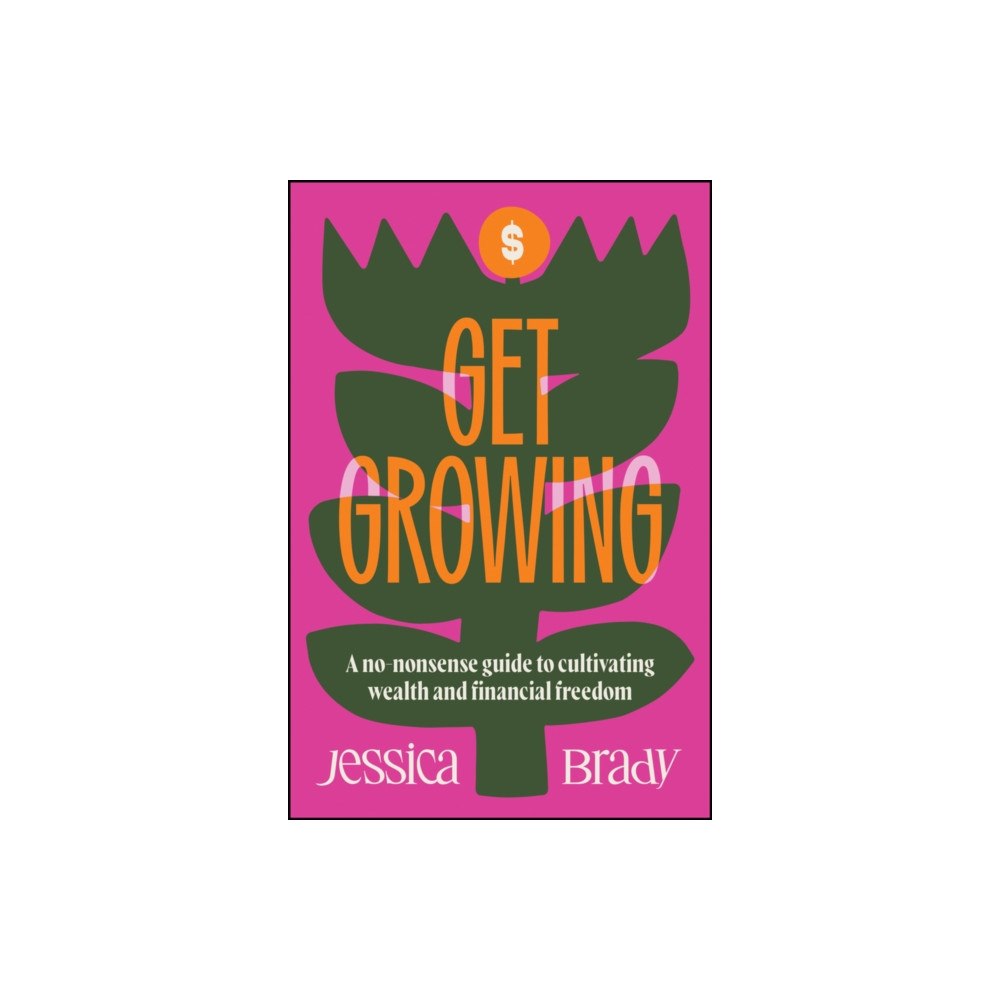 John Wiley & Sons Australia Ltd Get Growing (häftad, eng)