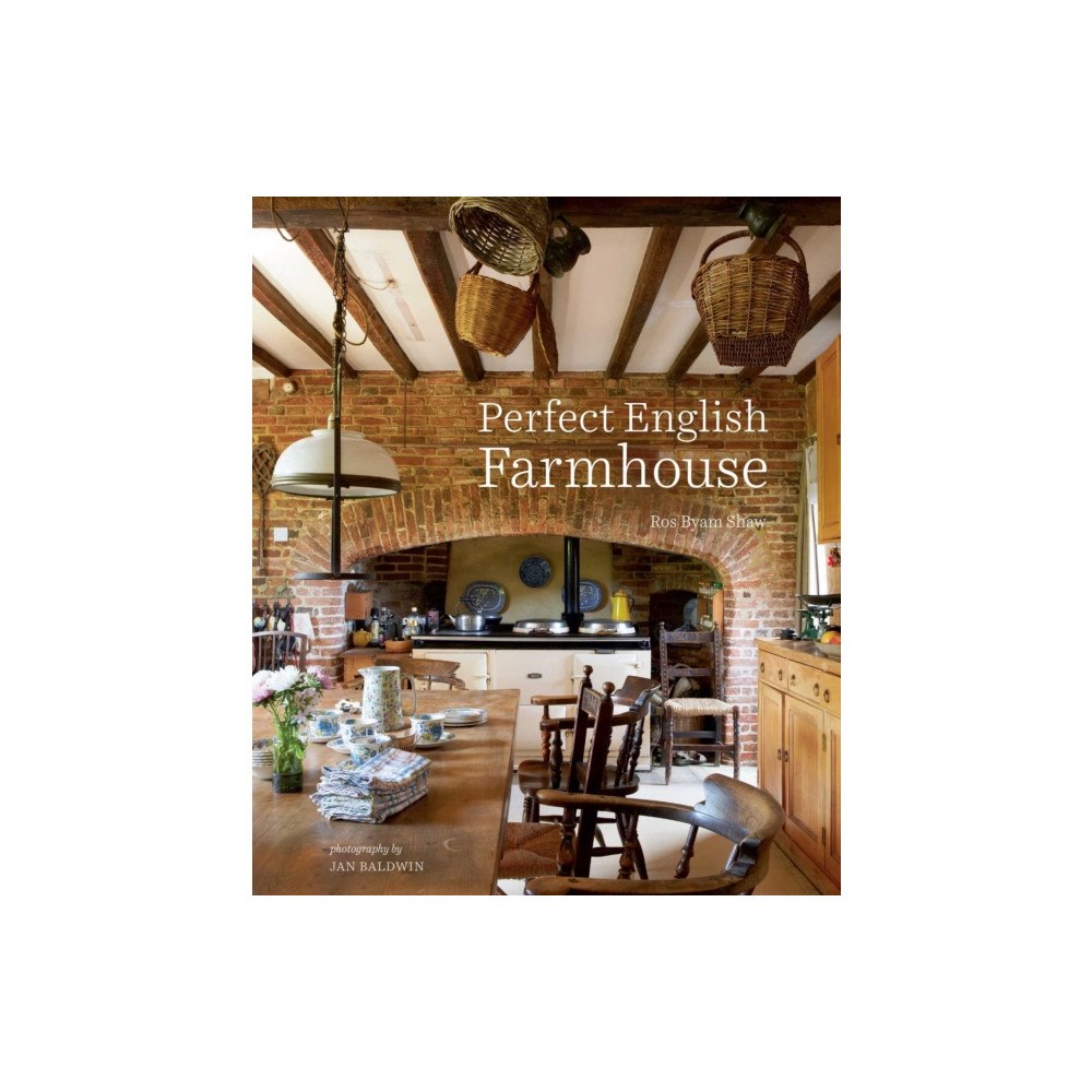 Ryland, Peters & Small Ltd Perfect English Farmhouse (inbunden, eng)