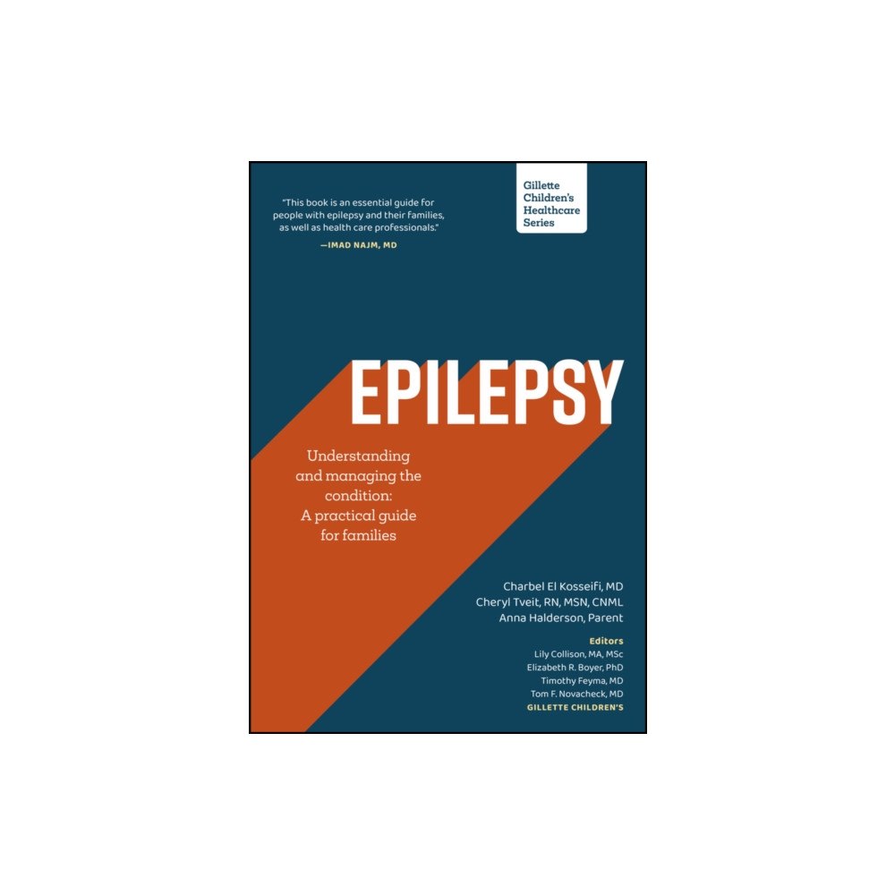 Gillette Childrens Healthcare Press Epilepsy - Understanding and Managing the Condition Across the Lifespan (häftad, eng)