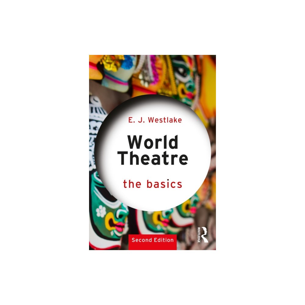 Taylor & francis ltd World Theatre (häftad, eng)