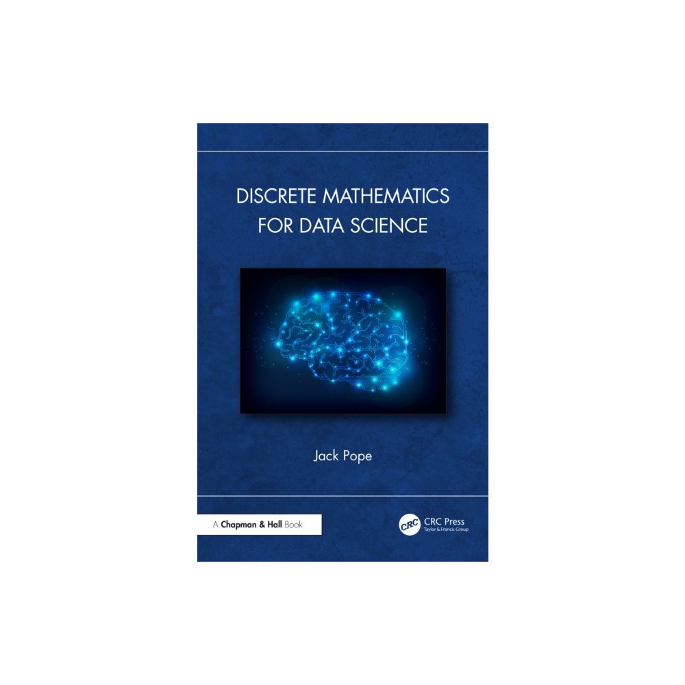 Taylor & francis ltd Discrete Mathematics for Data Science (häftad, eng)