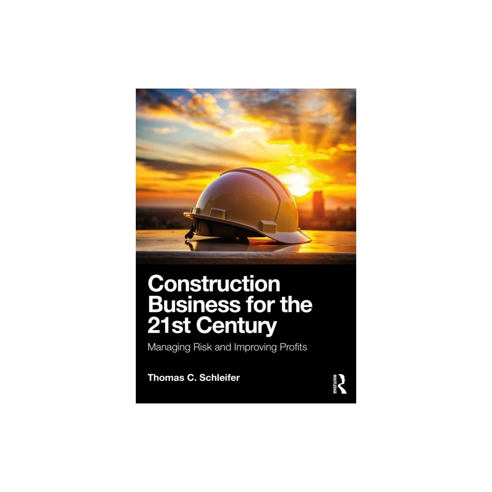 Taylor & francis ltd Construction Business for the 21st Century (häftad, eng)