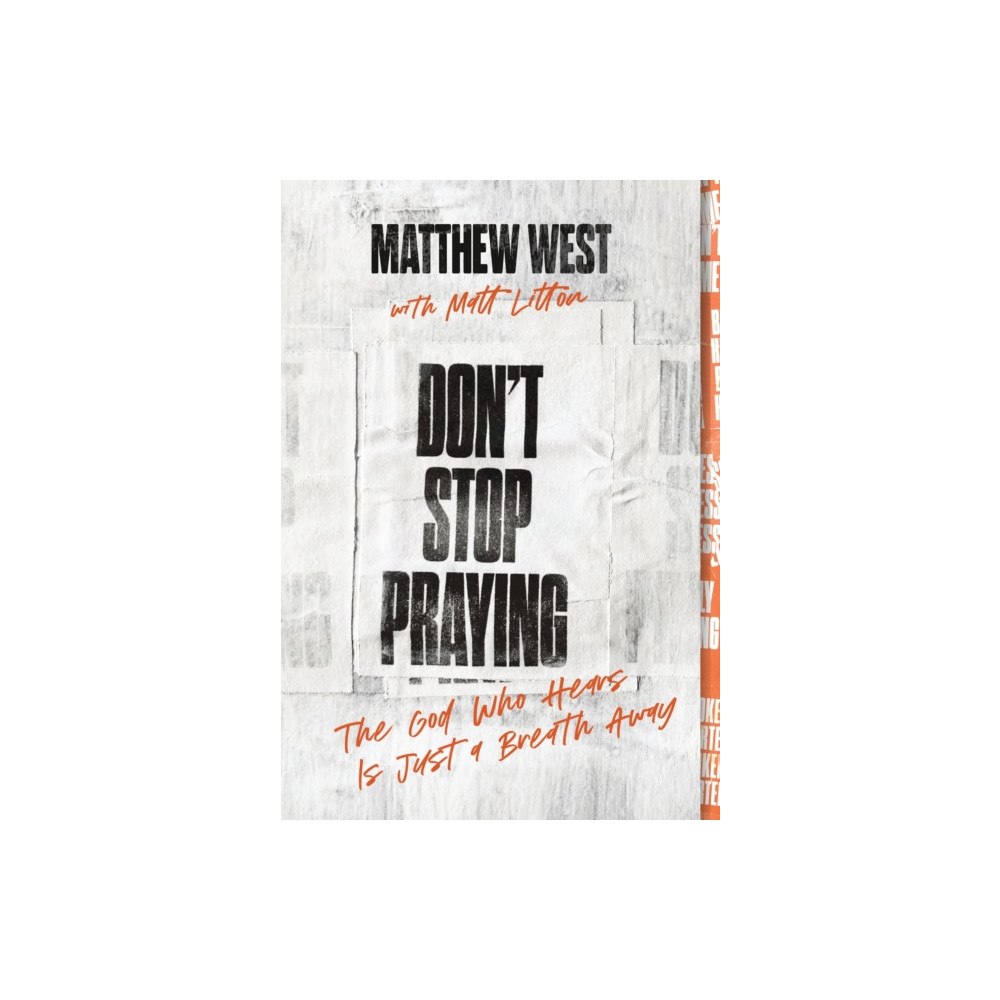 Thomas nelson publishers Don't Stop Praying (häftad, eng)