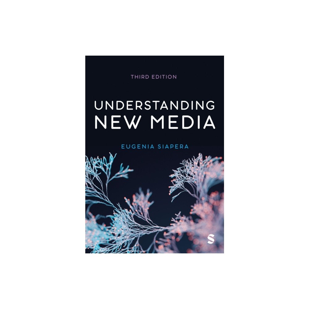 Sage Publications Ltd Understanding New Media (häftad, eng)