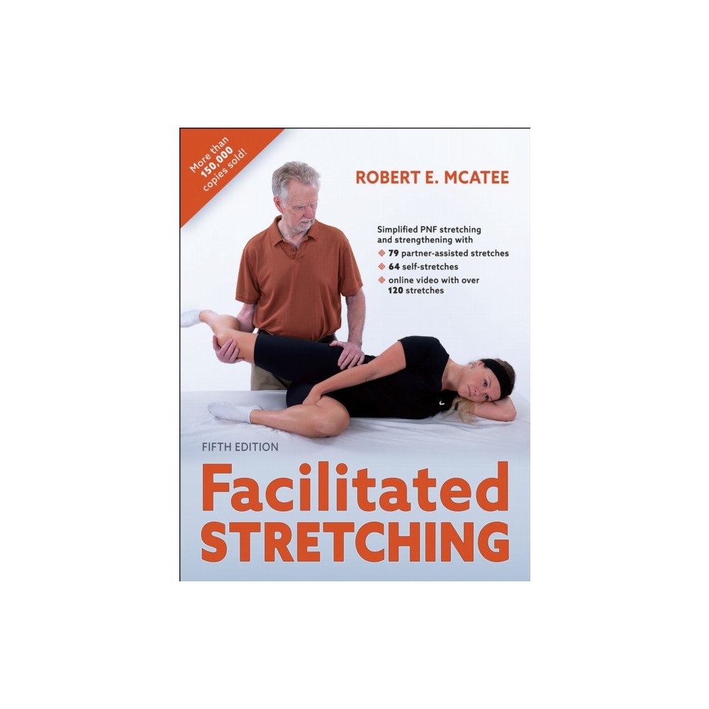 Human Kinetics Publishers Facilitated Stretching (häftad, eng)