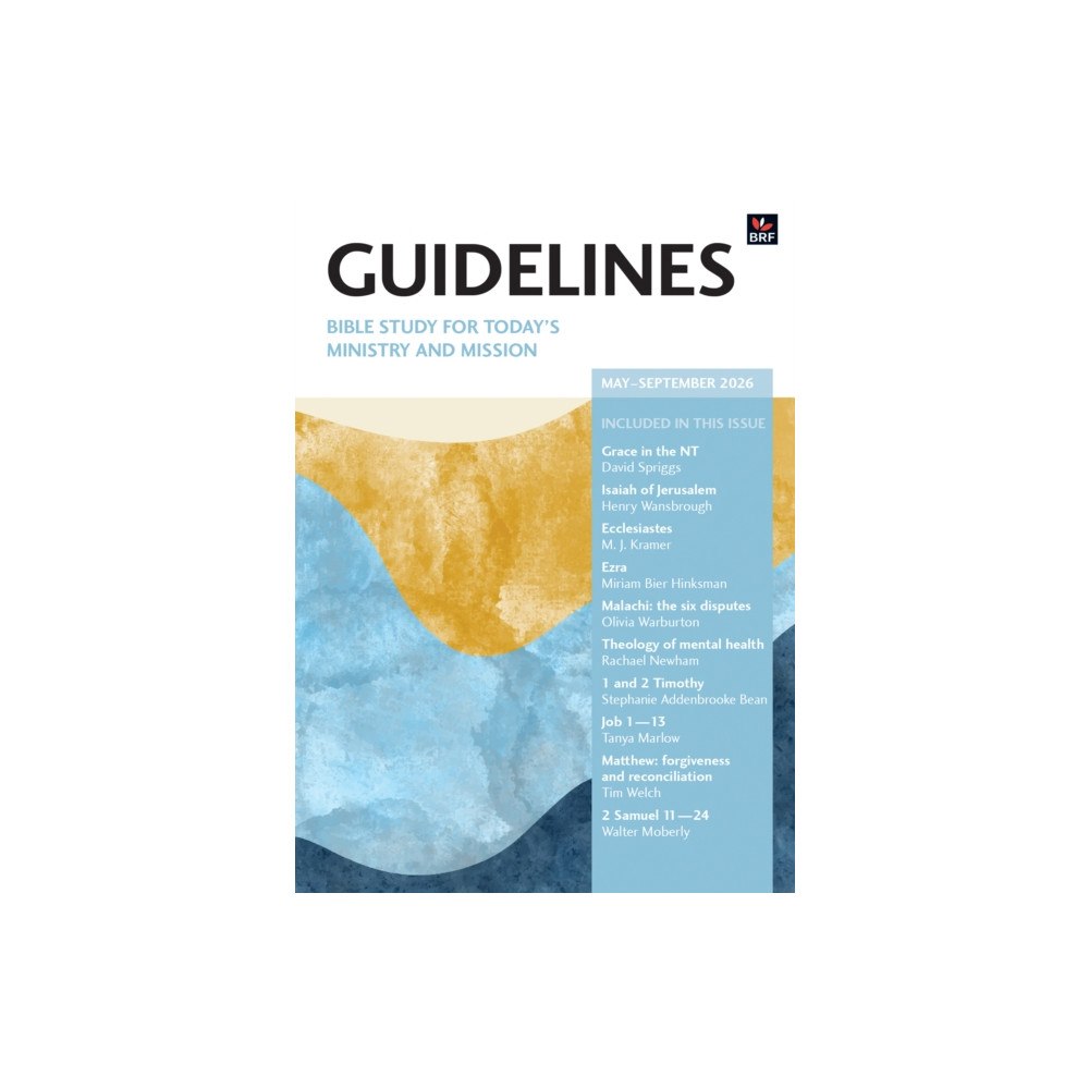 Brf (the bible reading fellowship) Guidelines May-August 2026 (häftad, eng)