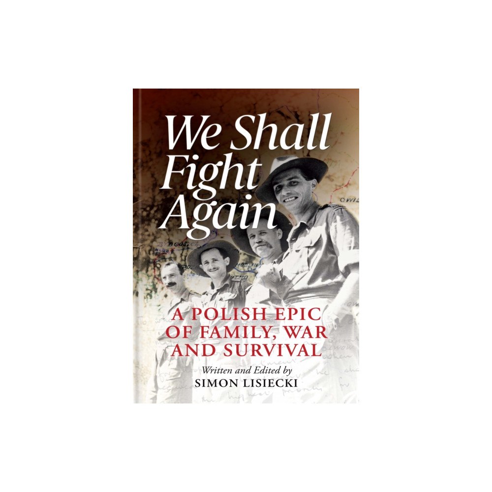 Unicorn Publishing Group We Shall Fight Again (inbunden, eng)