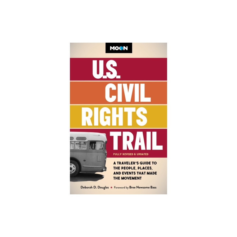 Avalon Travel Publishing Moon U.S. Civil Rights Trail (Second Edition) (häftad, eng)