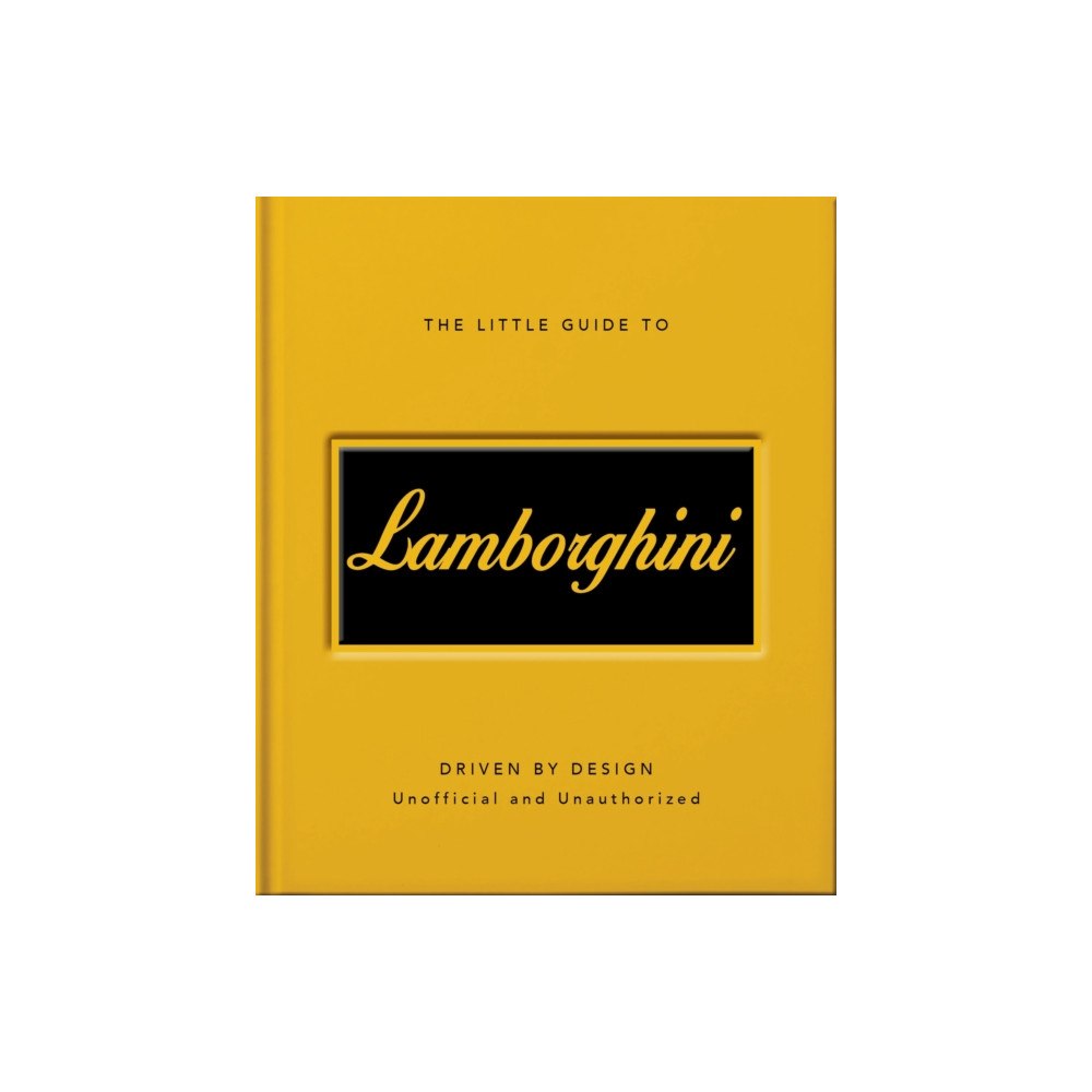 Headline Publishing Group The Little Guide to Lamborghini (inbunden, eng)