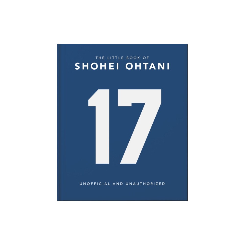 Headline Publishing Group The Little Guide to Shohei Ohtani (inbunden, eng)