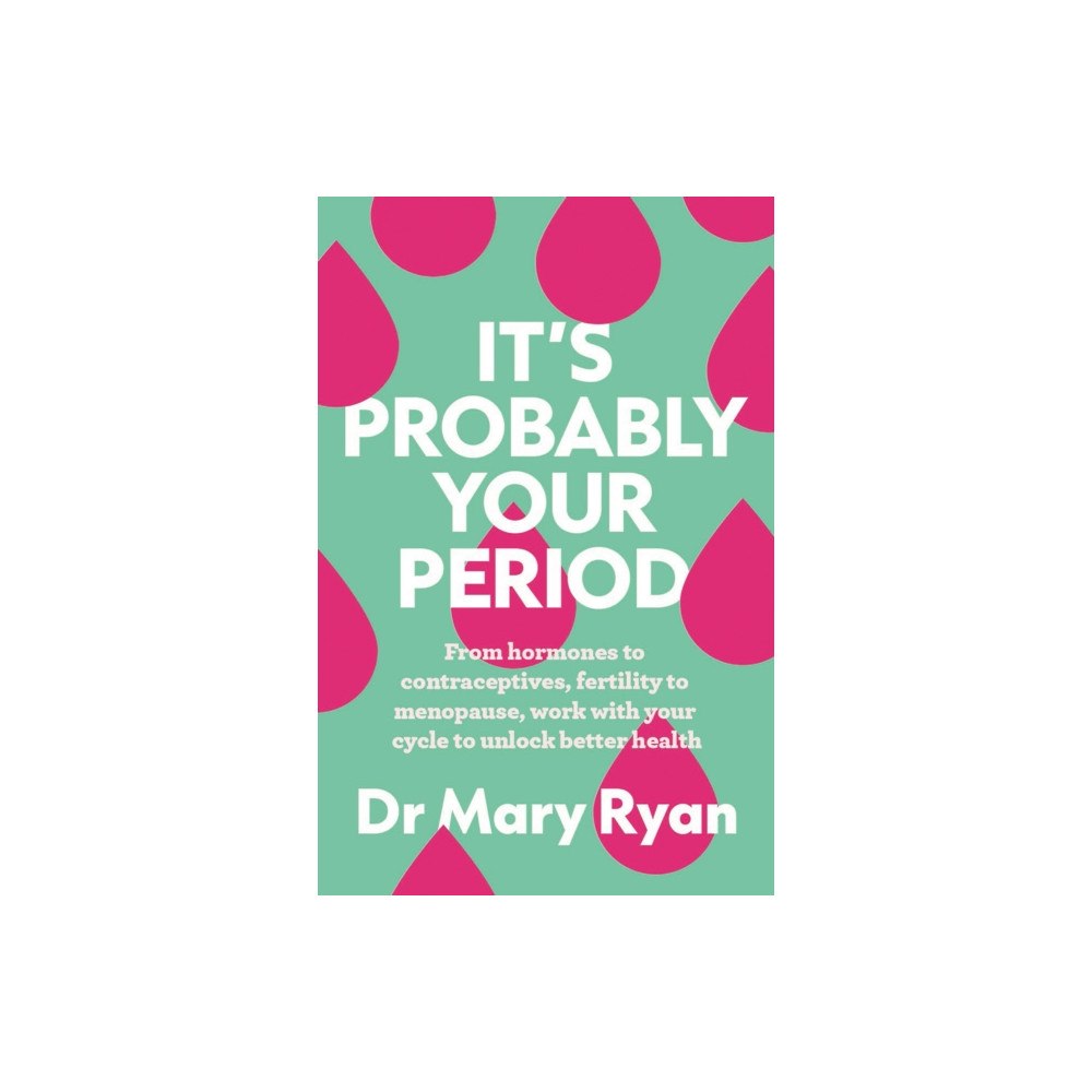 Gill It's Probably Your Period (häftad, eng)