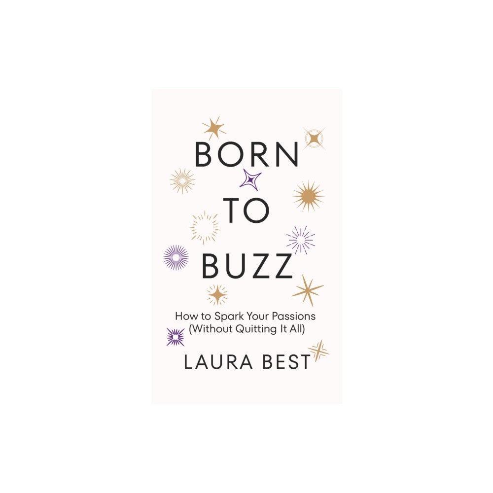 Wise Ink Creative Publishing Born to Buzz (häftad, eng)