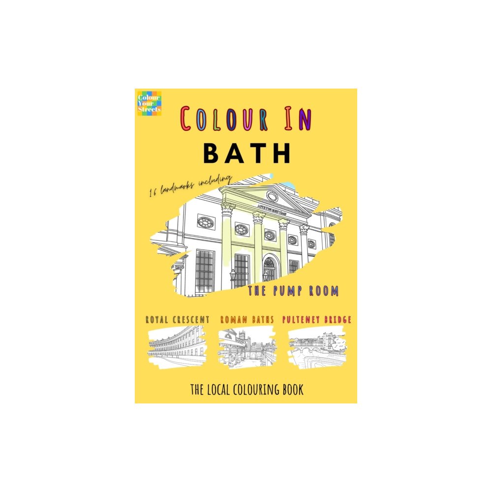 Colour Your Streets Bath Colouring Book (A4) (häftad, eng)