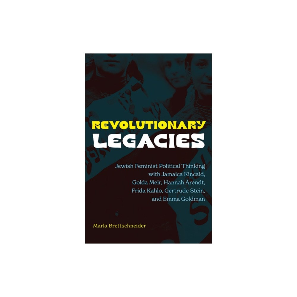 State University of New York Press Revolutionary Legacies (inbunden, eng)