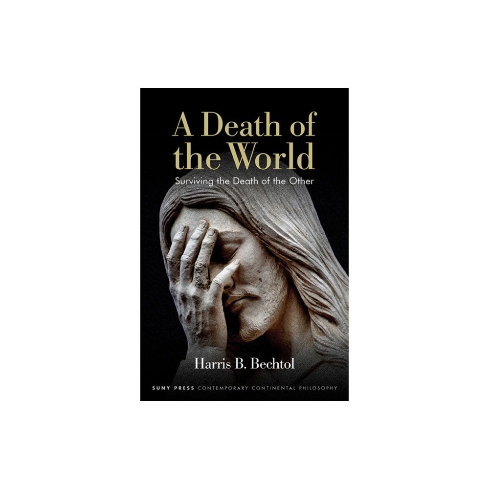 State University of New York Press A Death of the World (häftad, eng)