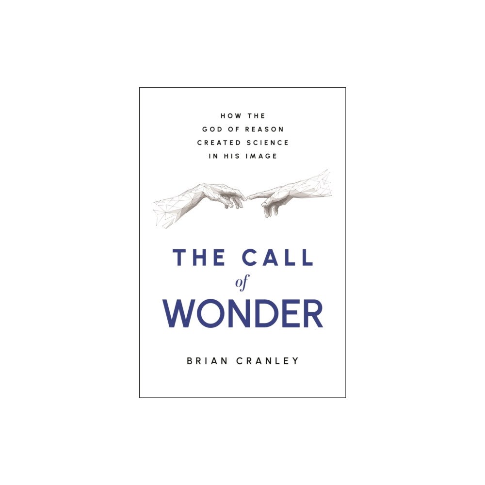 Greenleaf Book Group LLC The Call of Wonder (inbunden, eng)