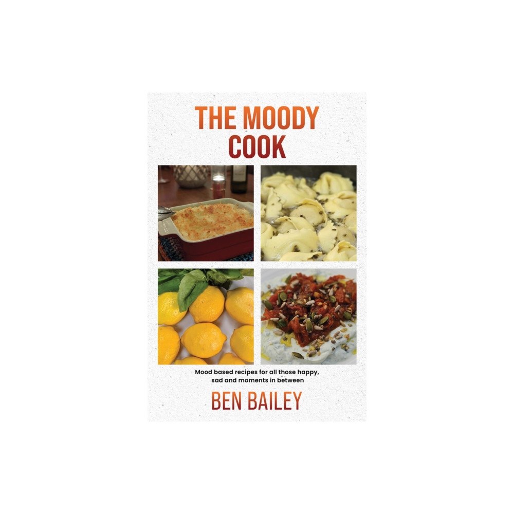 Austin Macauley Publishers The Moody Cook (häftad, eng)