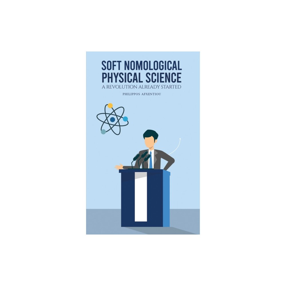 Austin Macauley Publishers Soft Nomological Physical Science (häftad, eng)