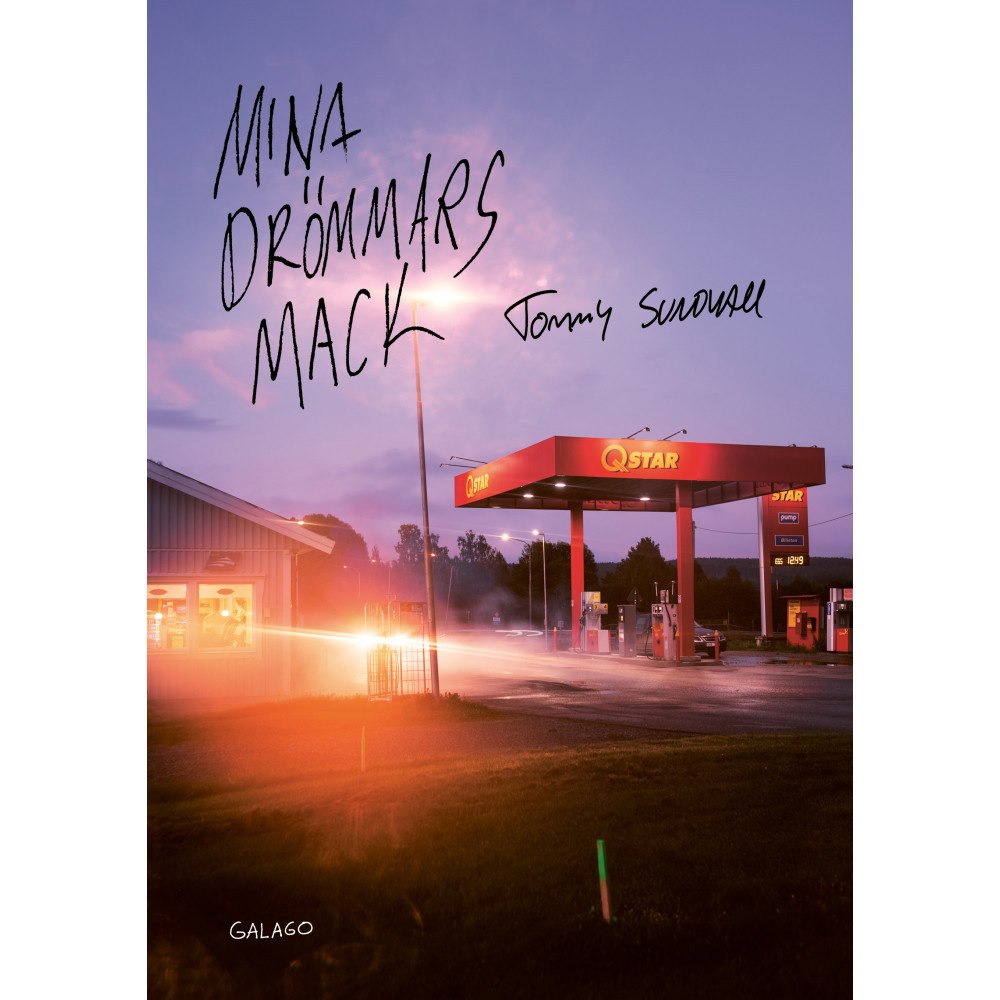 Tommy Sundvall Mina drömmars mack (bok, danskt band) (Skadad)