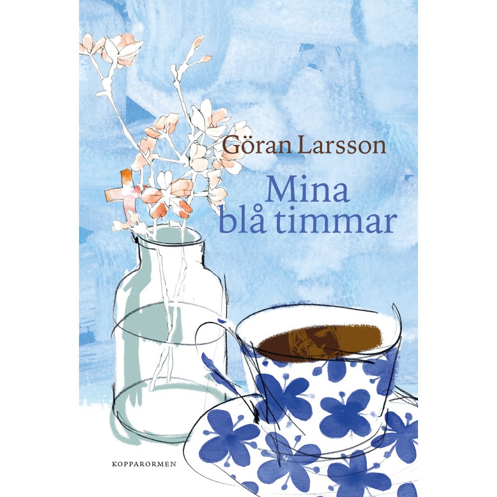 Göran Larsson Mina blå timmar (inbunden)