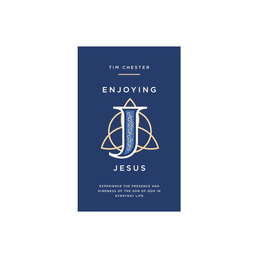 The Good Book Company Enjoying Jesus (häftad, eng)