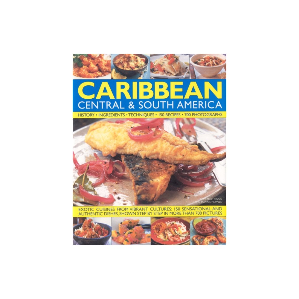 Anness publishing Illustrated Food and Cooking of the Caribbean, Central and South America (inbunden, eng)