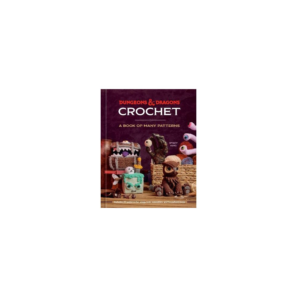 Stacy King Dungeons & Dragons Crochet (inbunden, eng)