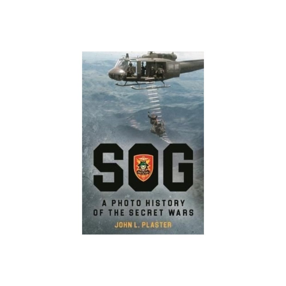Casemate Publishers SOG: A Photo History of the Secret Wars (inbunden, eng)