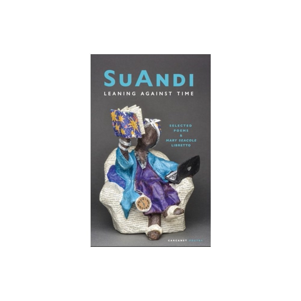 Carcanet Press Ltd Leaning Against Time (häftad, eng)