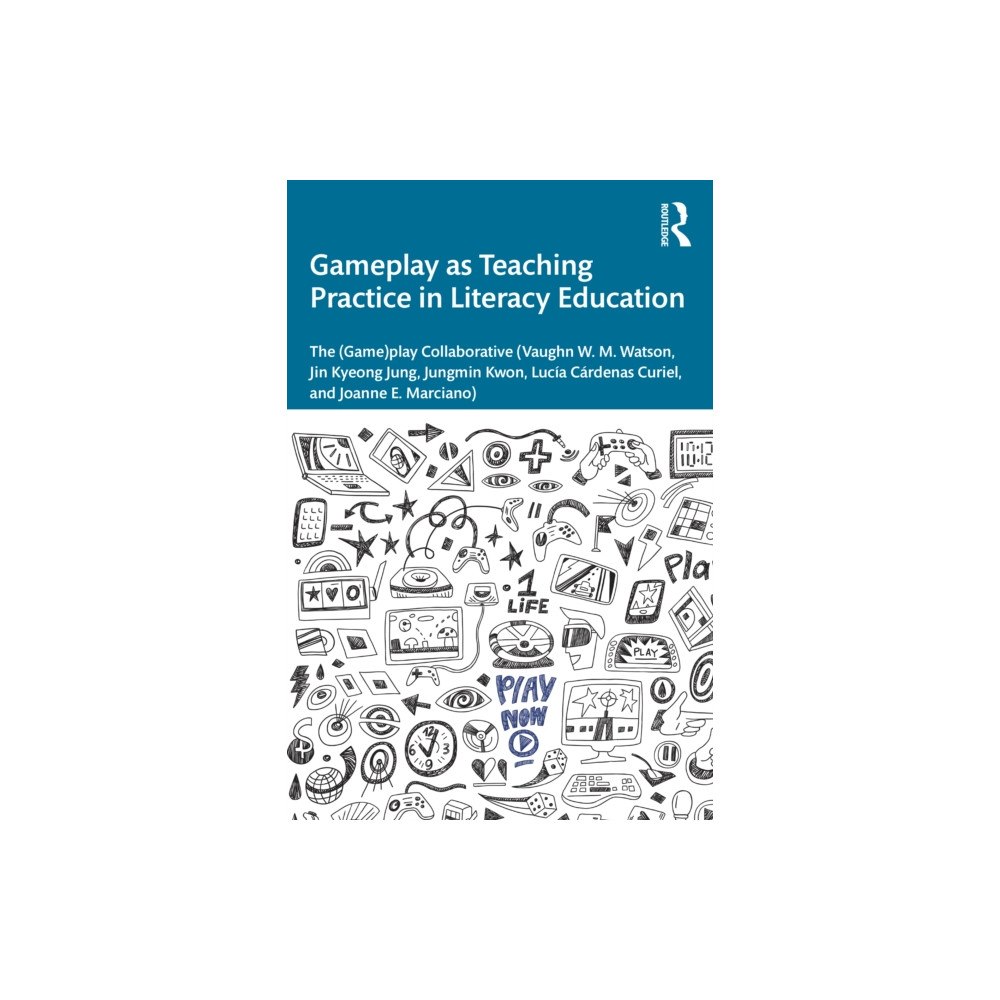Taylor & francis ltd Gameplay as Teaching Practice in Literacy Education (häftad, eng)