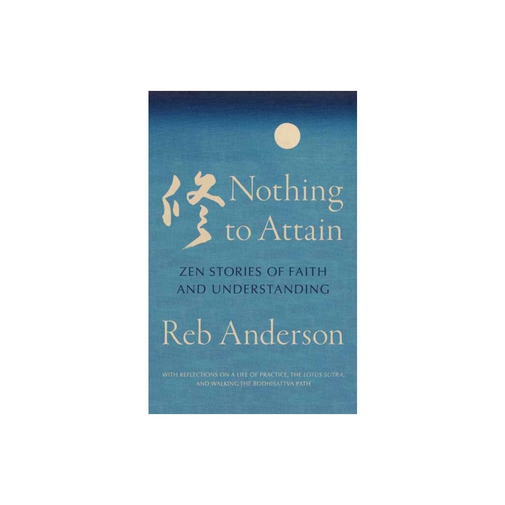 Shambhala Publications Inc Nothing to Attain (häftad, eng)