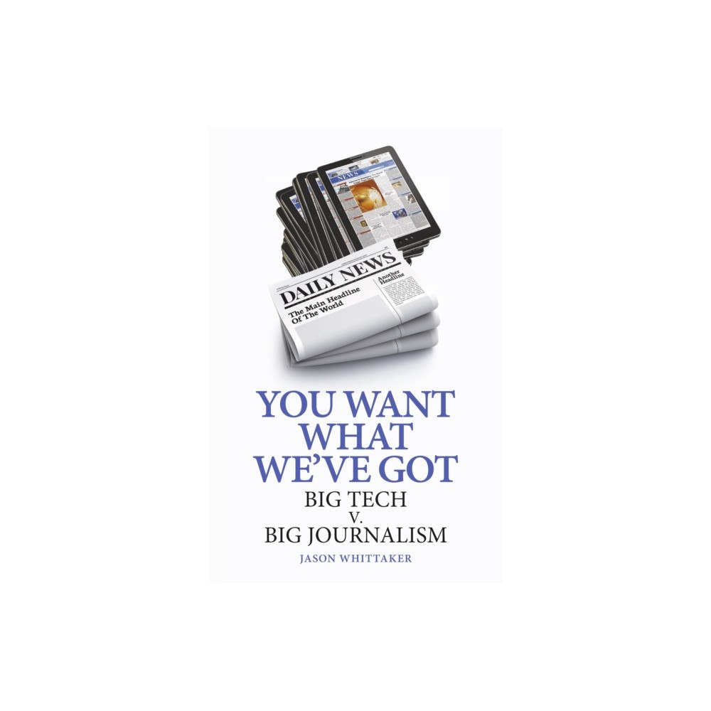 Reaktion Books You Want What We've Got (inbunden, eng)
