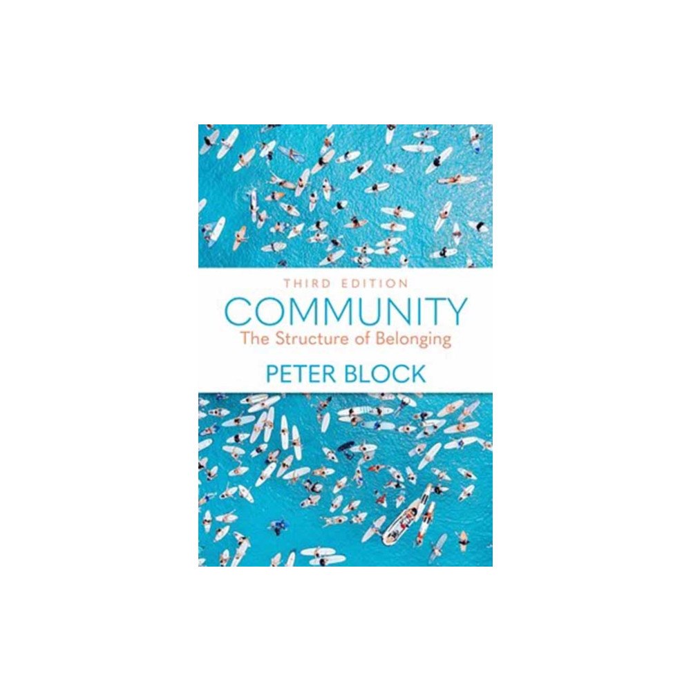 Berrett-Koehler Publishers Community, Third Edition (häftad, eng)