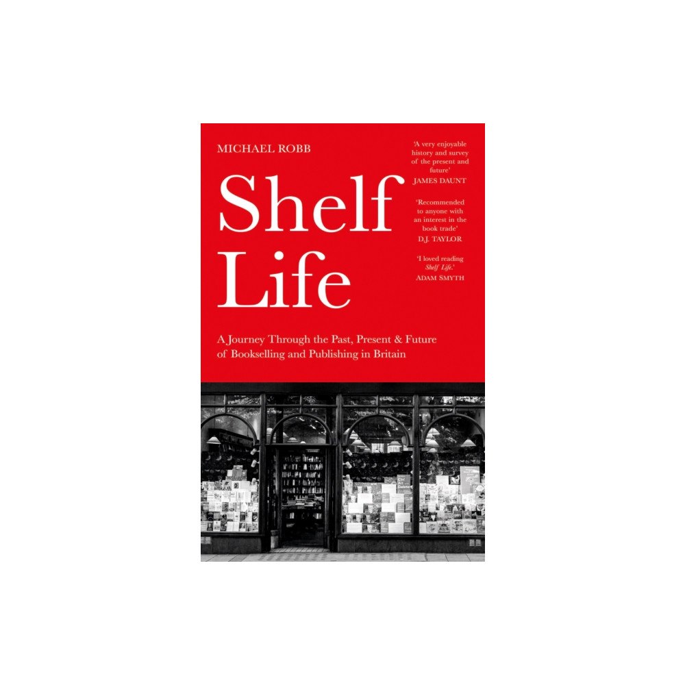The History Press Ltd Shelf Life (häftad, eng)