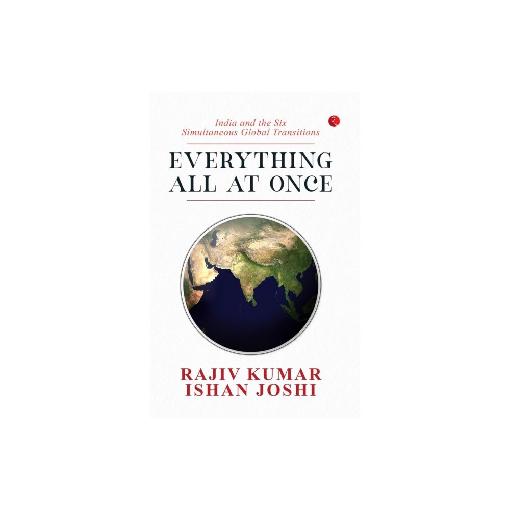 Rupa Publications India Pvt. Ltd Everything All at Once (inbunden, eng)