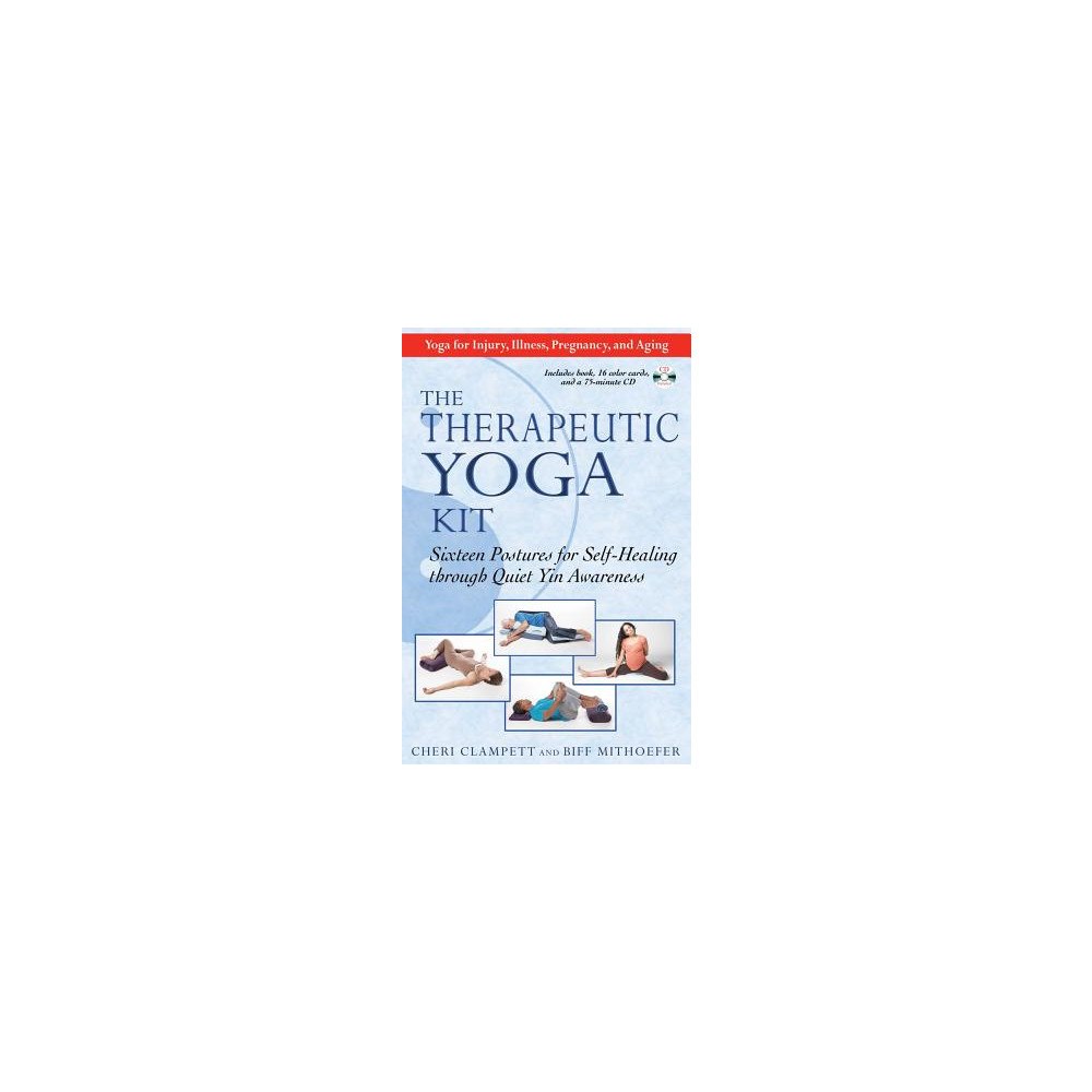 Clampett Cheri & Mithoefer Biff Therapeutic Yoga Kit: Sixteen Postures For Self-Healing Through Quiet Yin Awareness (Includes Book, (häftad, eng)