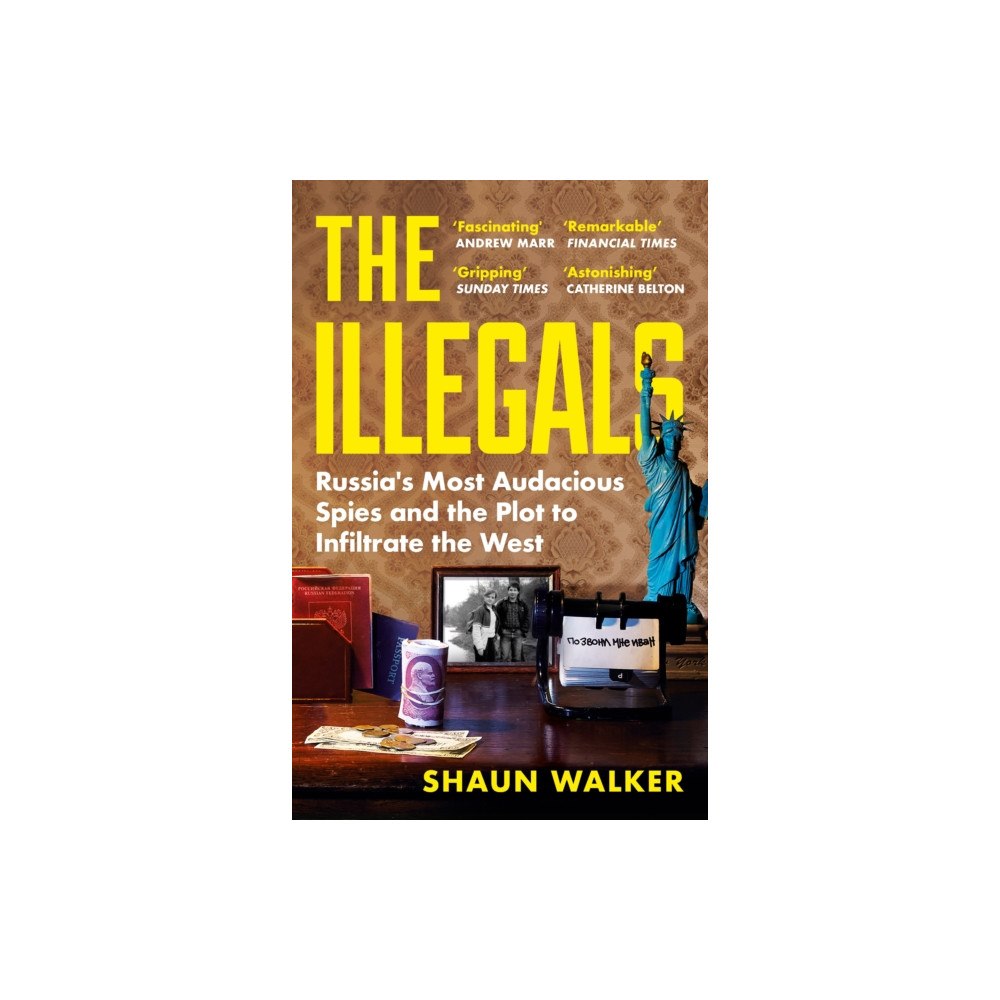 Profile Books Ltd The Illegals (häftad, eng)