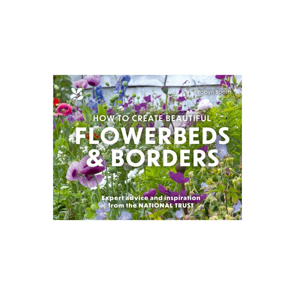 HarperCollins Publishers How to Create Beautiful Flowerbeds and Borders (inbunden, eng)