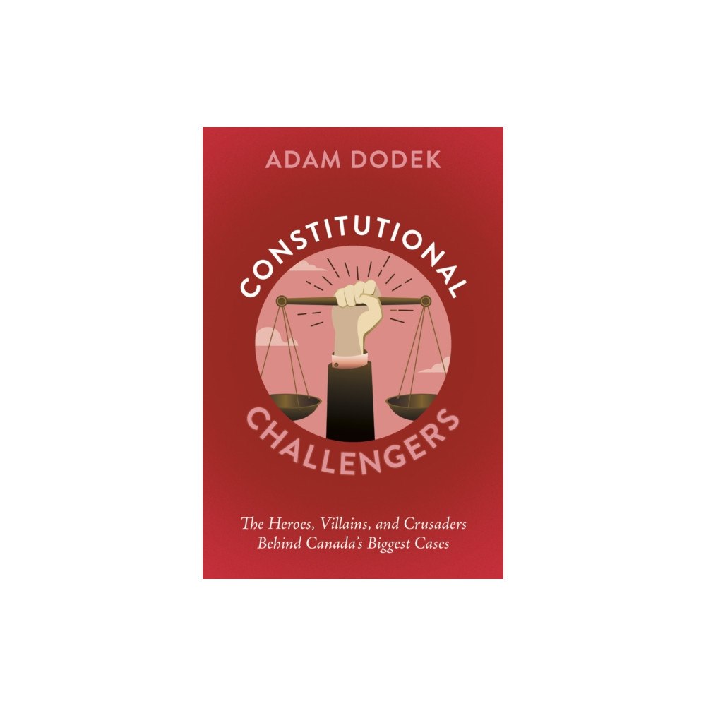 The Dundurn Group Constitutional Challengers (häftad, eng)