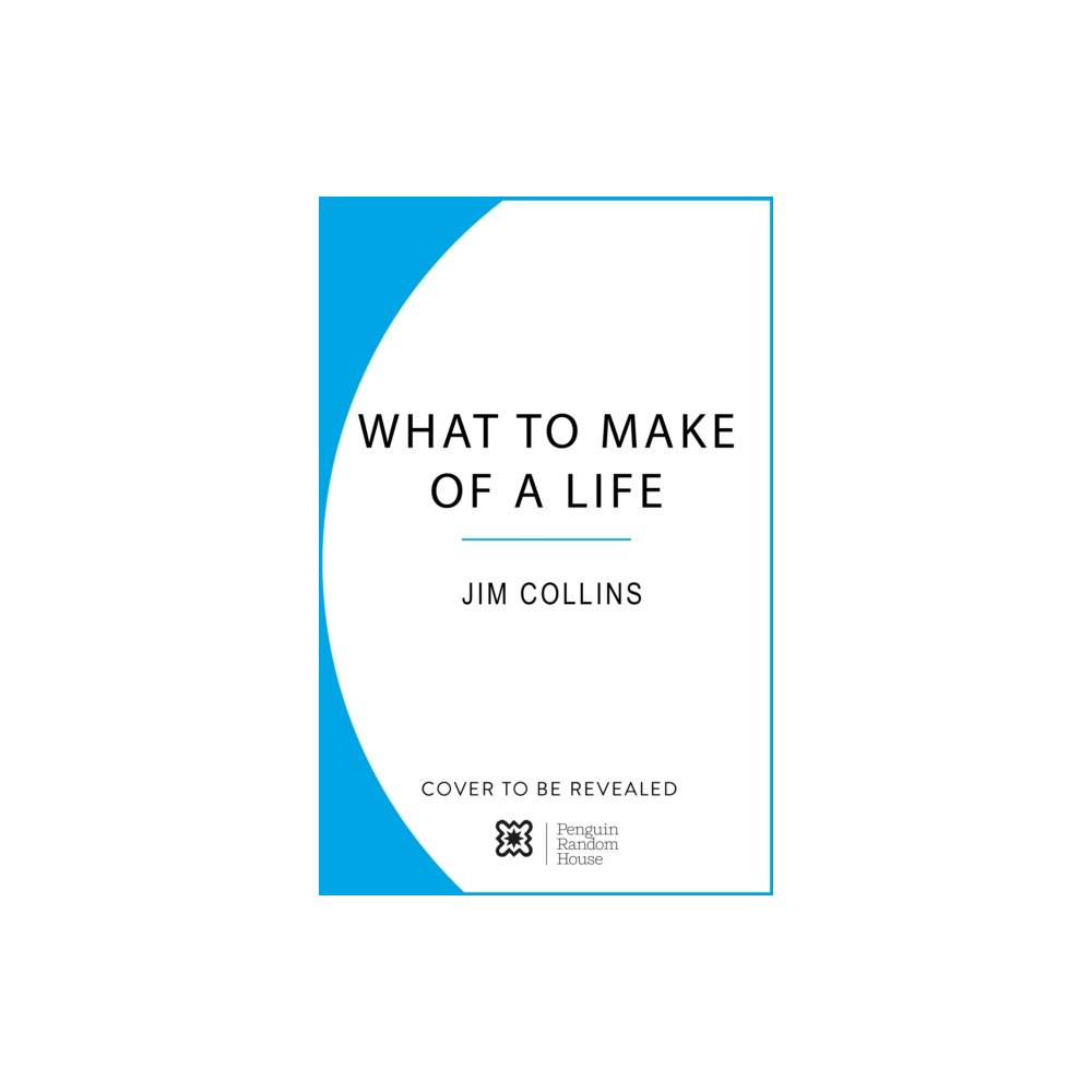 Cornerstone What to Make of a Life (inbunden, eng)