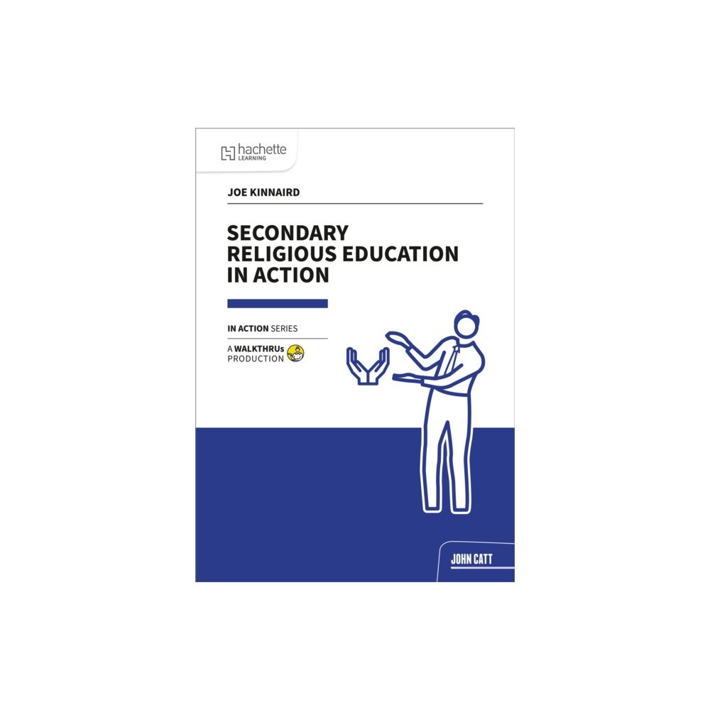 John Catt Educational Ltd Secondary Religious Education in Action (häftad, eng)