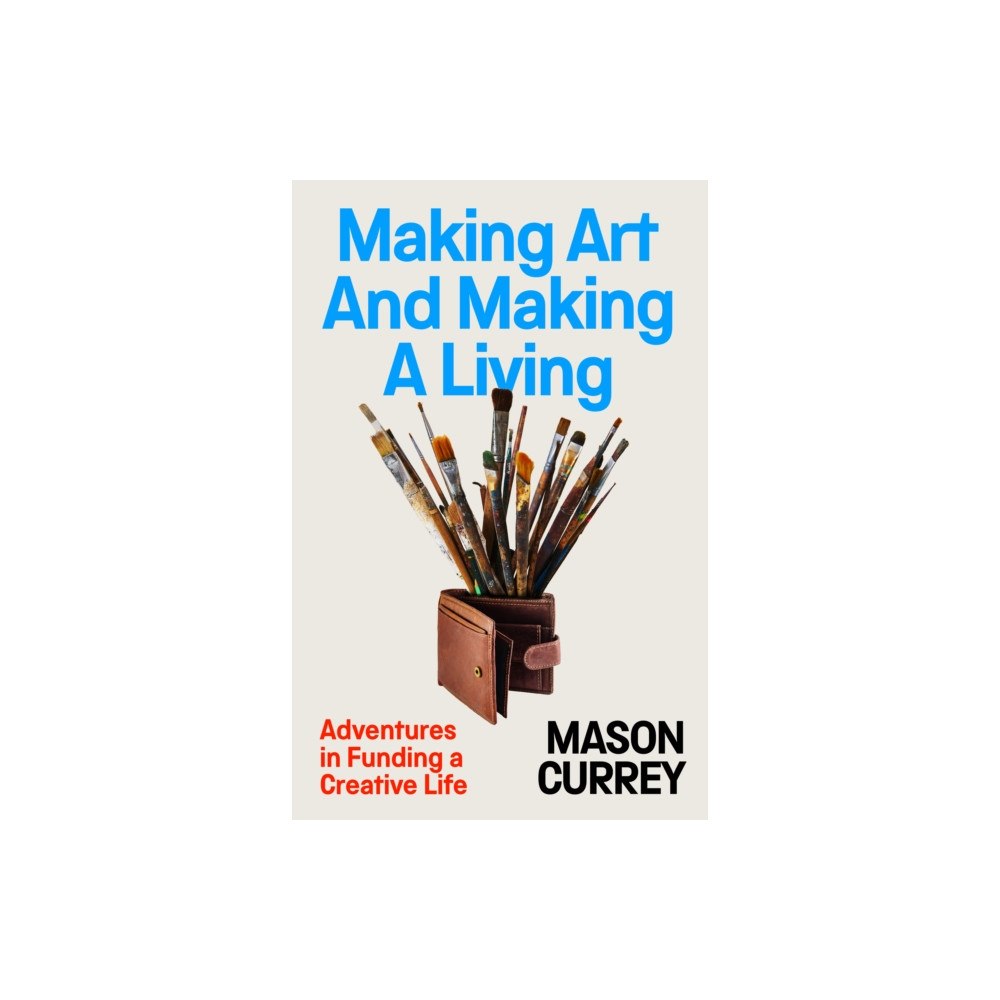 Swift Press Making Art and Making a Living (inbunden, eng)