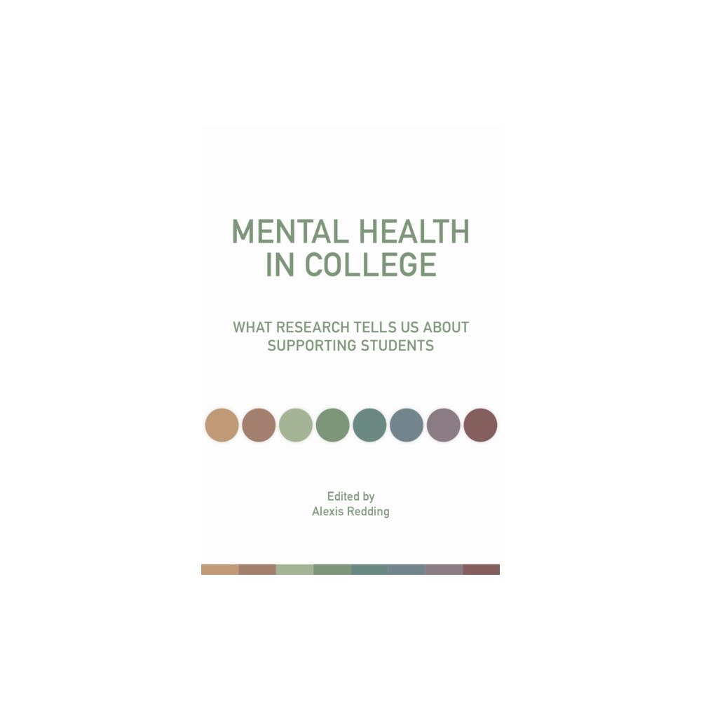 Harvard Educational Publishing Group Mental Health in College (häftad, eng)