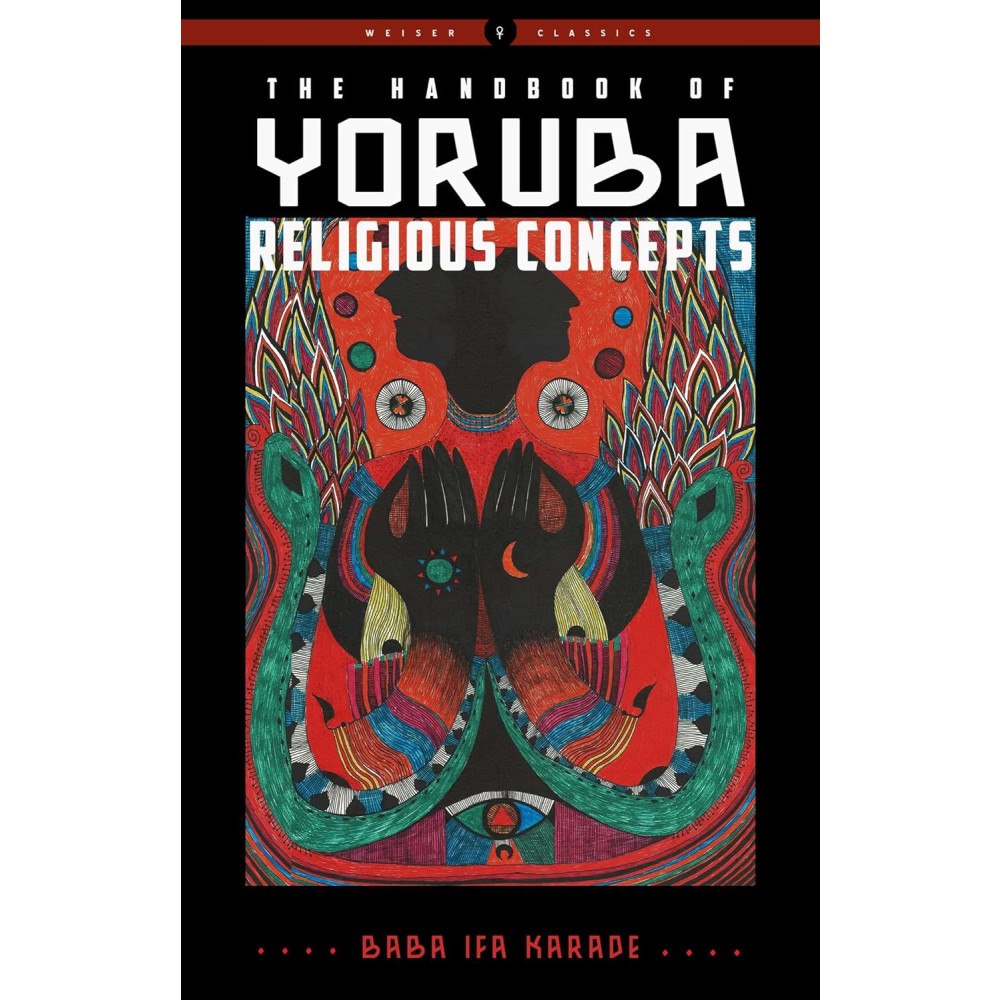 Baba Ifa Karade The Handbook of Yoruba Religious Concepts (häftad, eng)