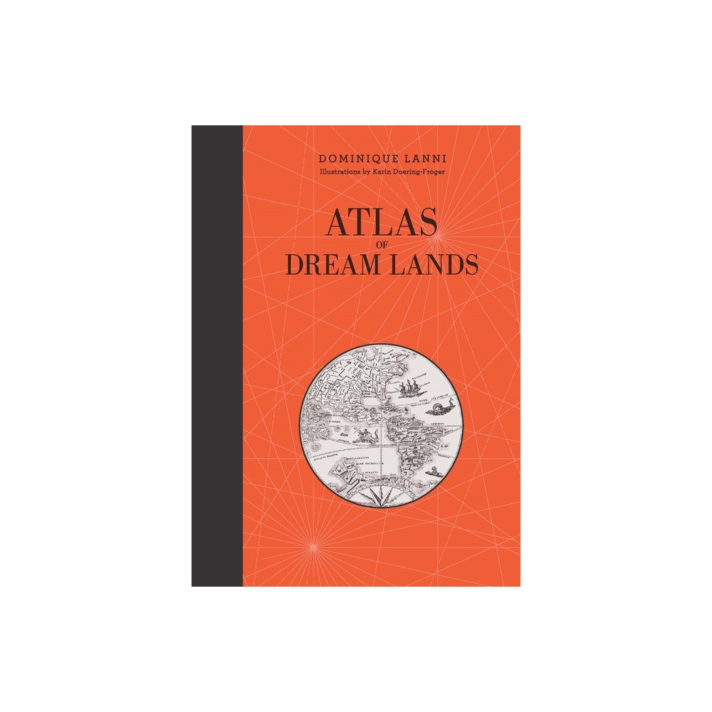 Schiffer Publishing Ltd Atlas Of Dream Lands (inbunden, eng)