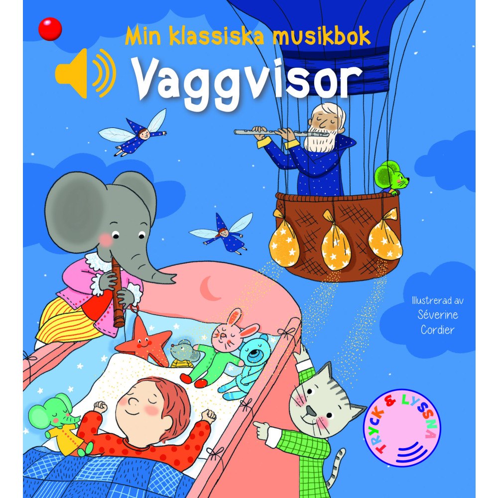 Förlaget Bolden Min klassiska musikbok Vaggvisor : en bok med ljud (bok, board book)