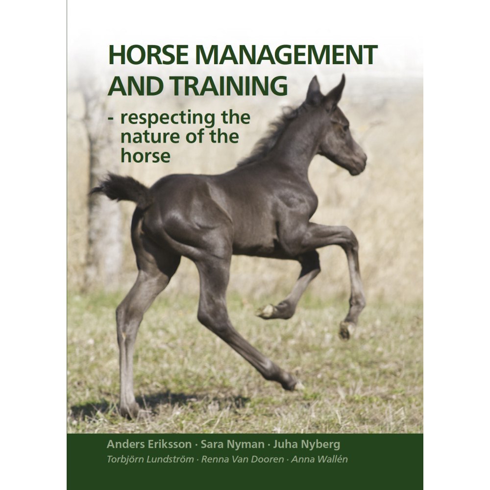 Anders Eriksson Horse management and training : respecting the nature of the horse (inbunden, eng)