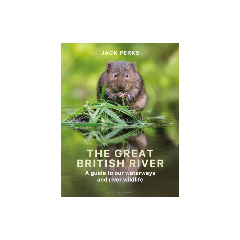 Bloomsbury Publishing PLC The Great British River (häftad, eng)