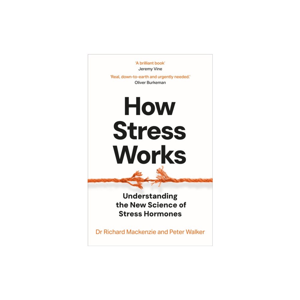 Pan Macmillan How Stress Works (häftad, eng)